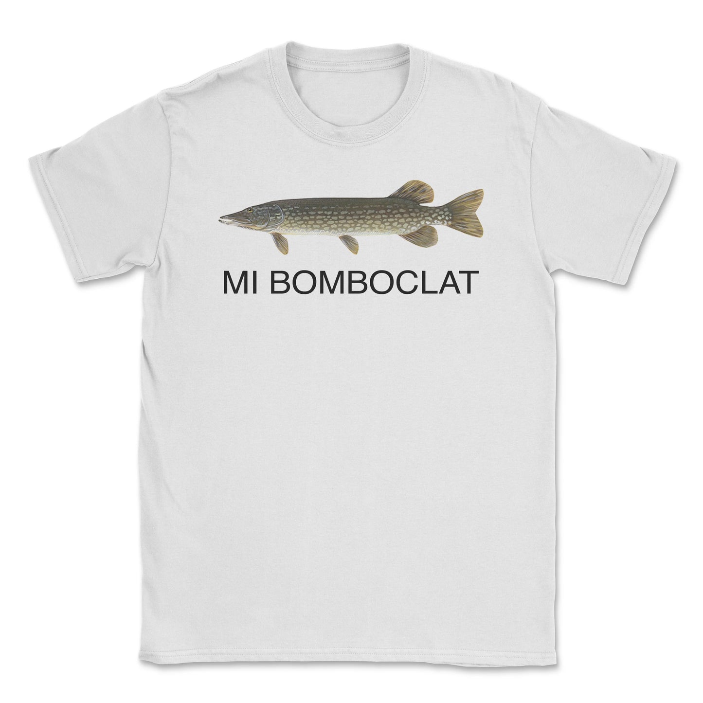 Mi Bomboclat Fish - T-Shirt