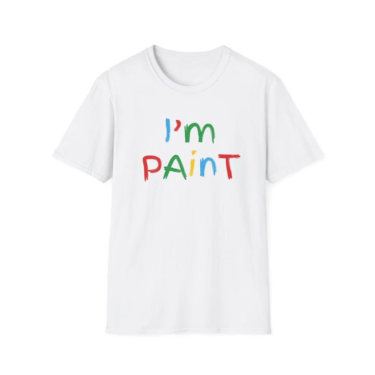I'm Paint - Unisex