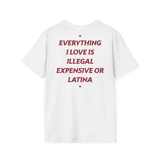 Everything I Love - Unisex