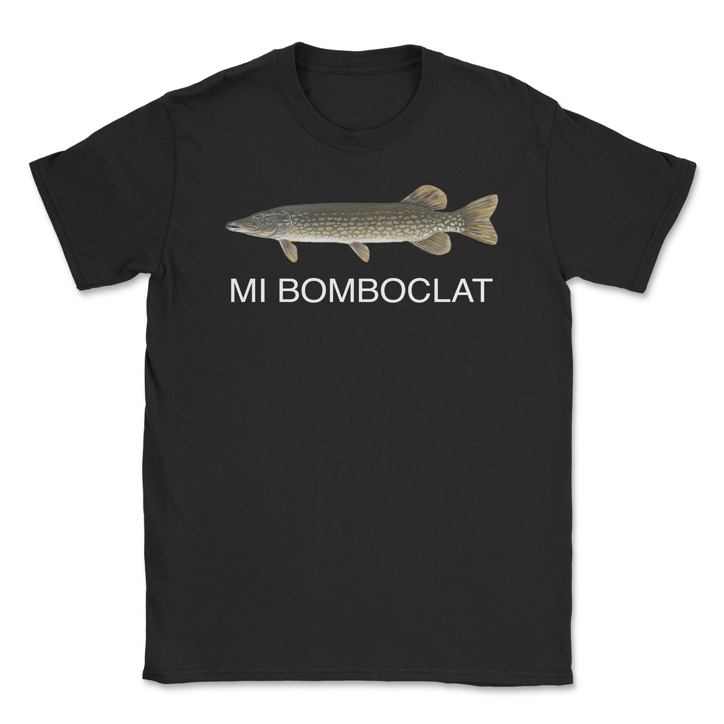 Mi Bomboclat Fish - T-Shirt